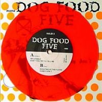 (2) Dog Food Five Vinyl
