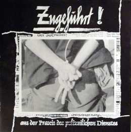 ZUGEFÜHRT aus der praxis des polizeilichen dienstes 7“ (HALB16B)