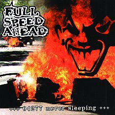 FULL SPEED AHEAD 04277 never sleeping 10inch/CD (HALB22)