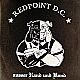 REDPOINT D.C. / TRINKERKOHORTE split 7“